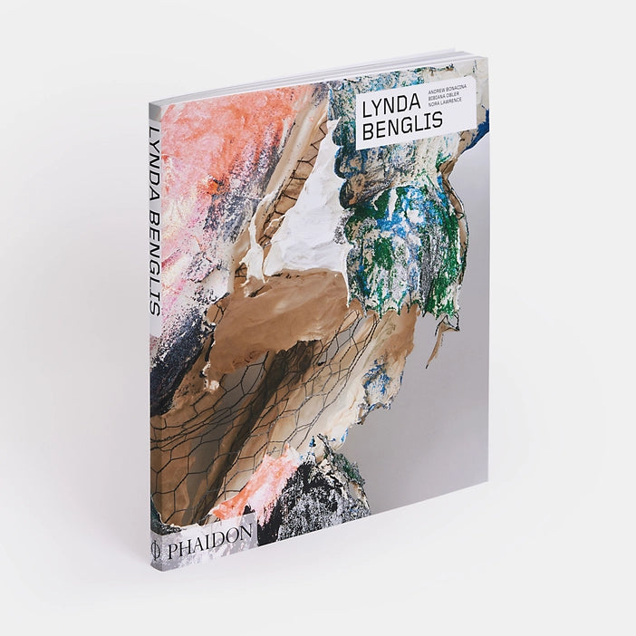 Lynda Bengis Phaidon. The cover has a detail shot of a Lynda Benglis work.