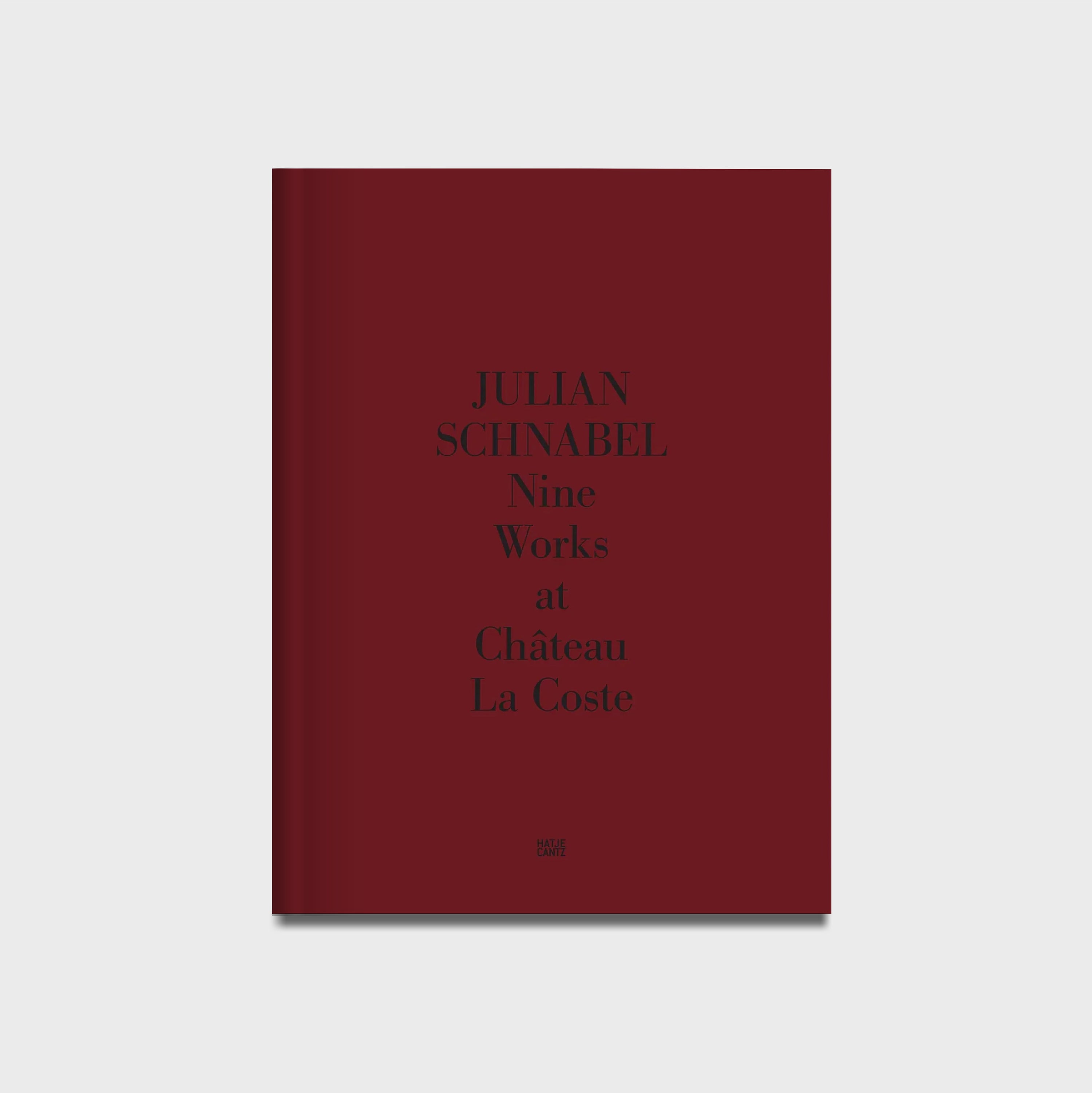 Julian Schnabel: Nine Works at Château La Coste