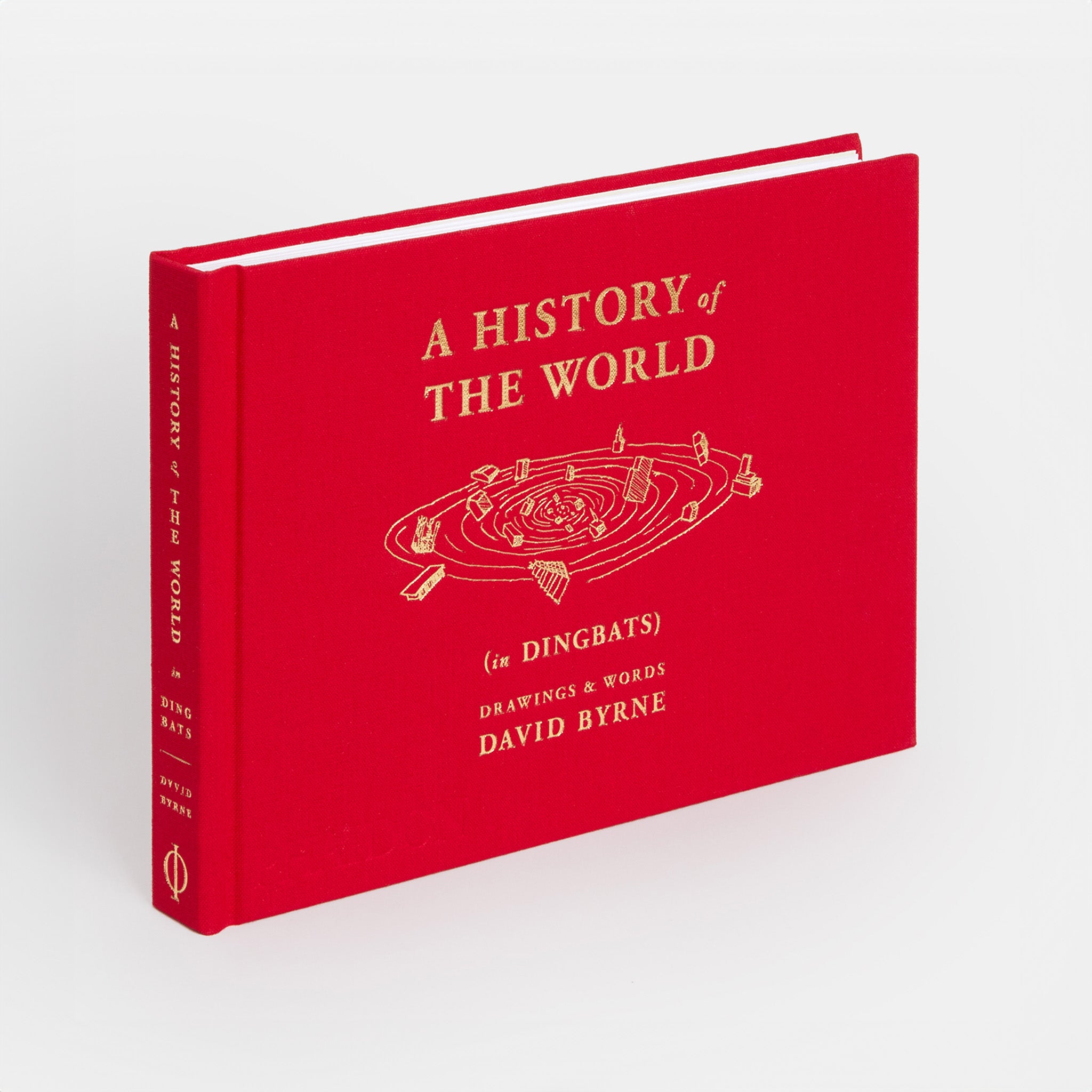 The History of the World in Dingbats Drawings & Words David Byrne is written in gold font on a red fabric cover.