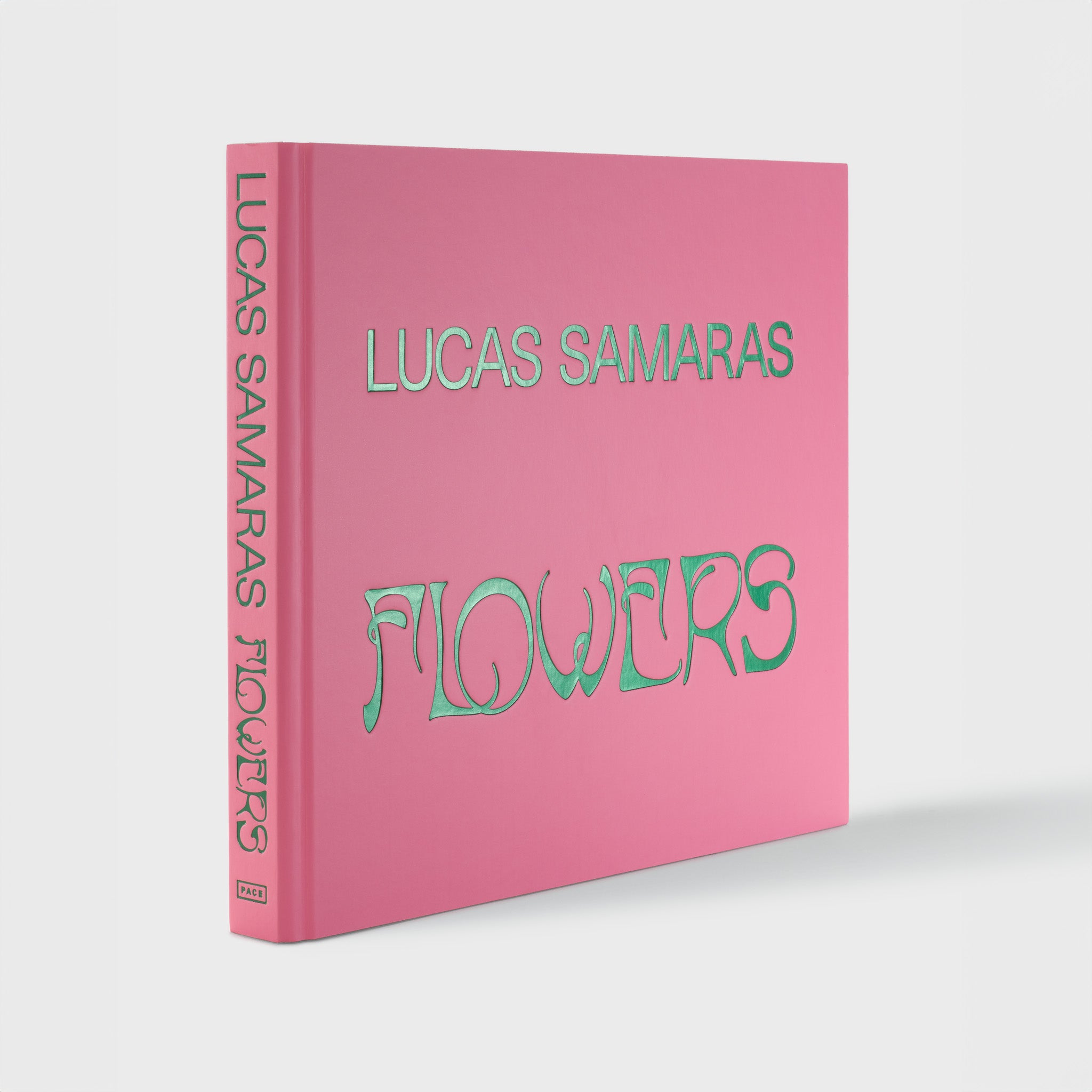 Lucas Samaras Flowers. The cover is pink with green metallic text.