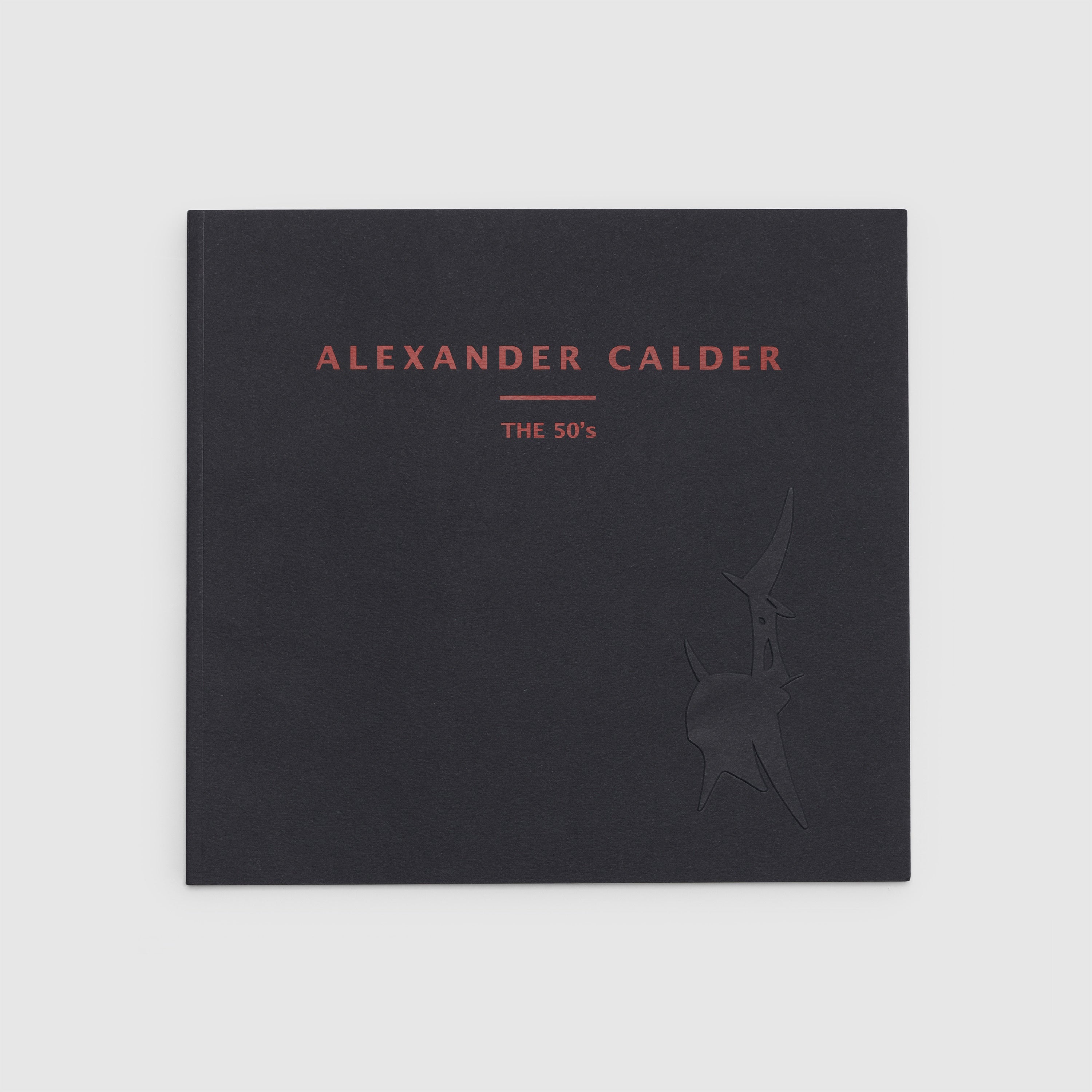 Alexander Calder: The 50s