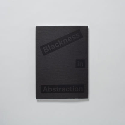 Blackness in Abstraction. The book is on a white background and has a black cloth cover and black font.