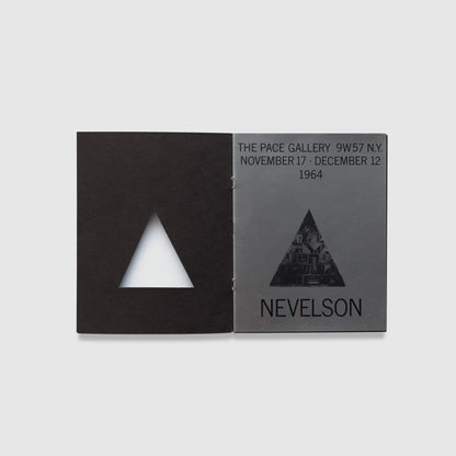 The book is open to two pages. The left page has a triangular cutout and a black background. The right page has the exhibition information for the Nevelson show at Pace Gallery.