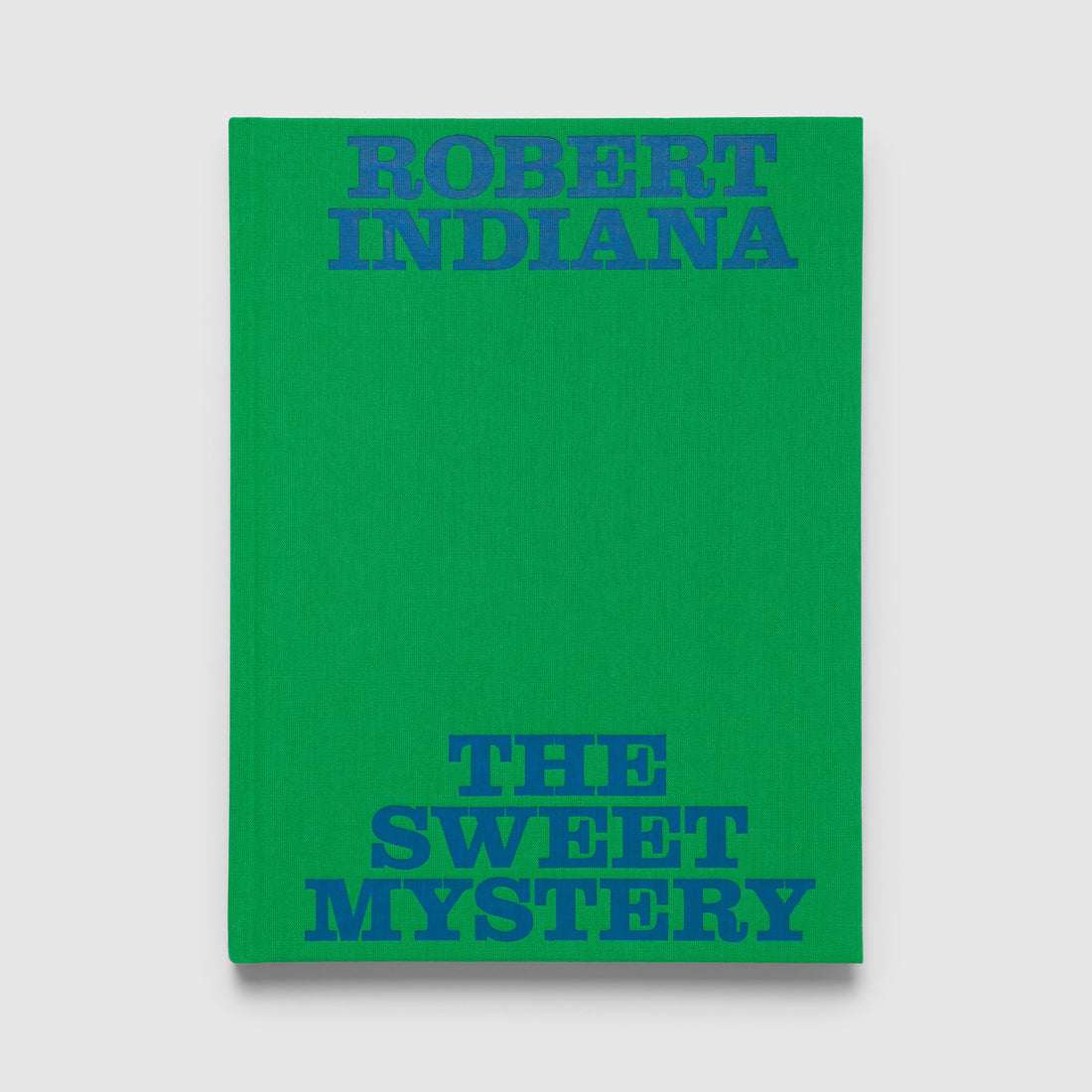 Robert Indiana The Sweet Mystery. The cover is green and the font is blue.