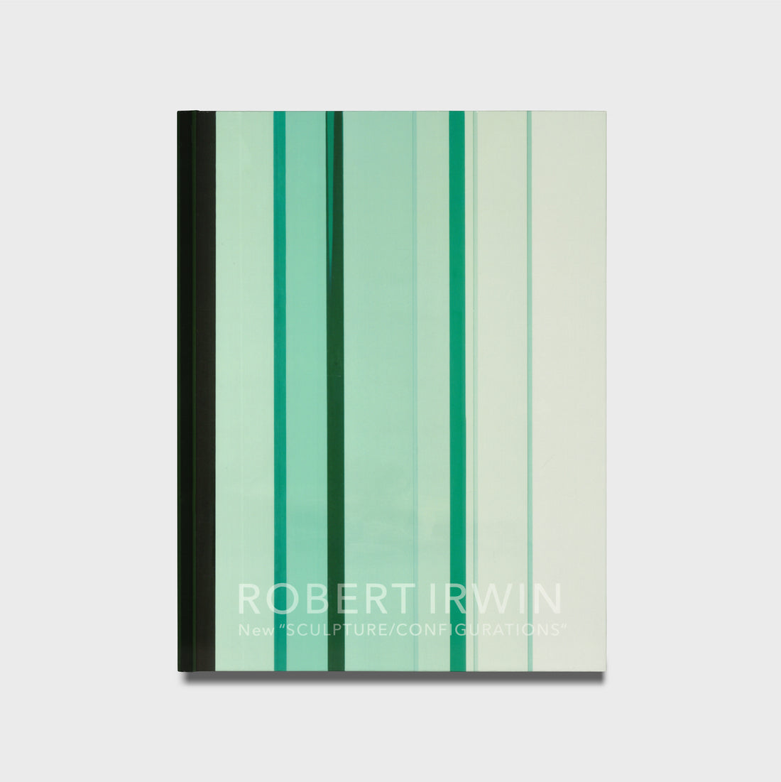 Robert Irwin: New “SCULPTURE / CONFIGURATIONS”