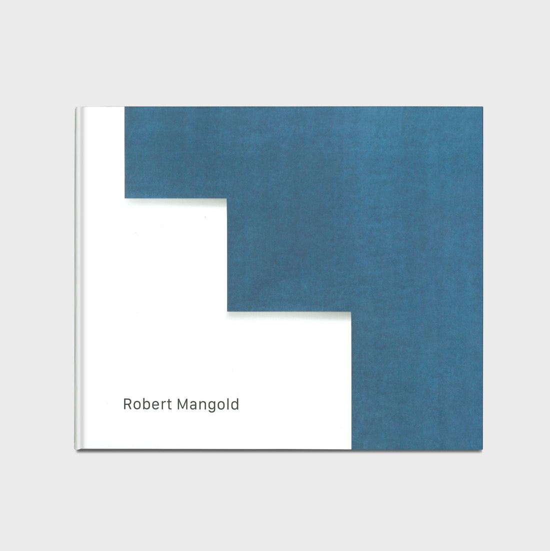 Robert Mangold: Plane Structures