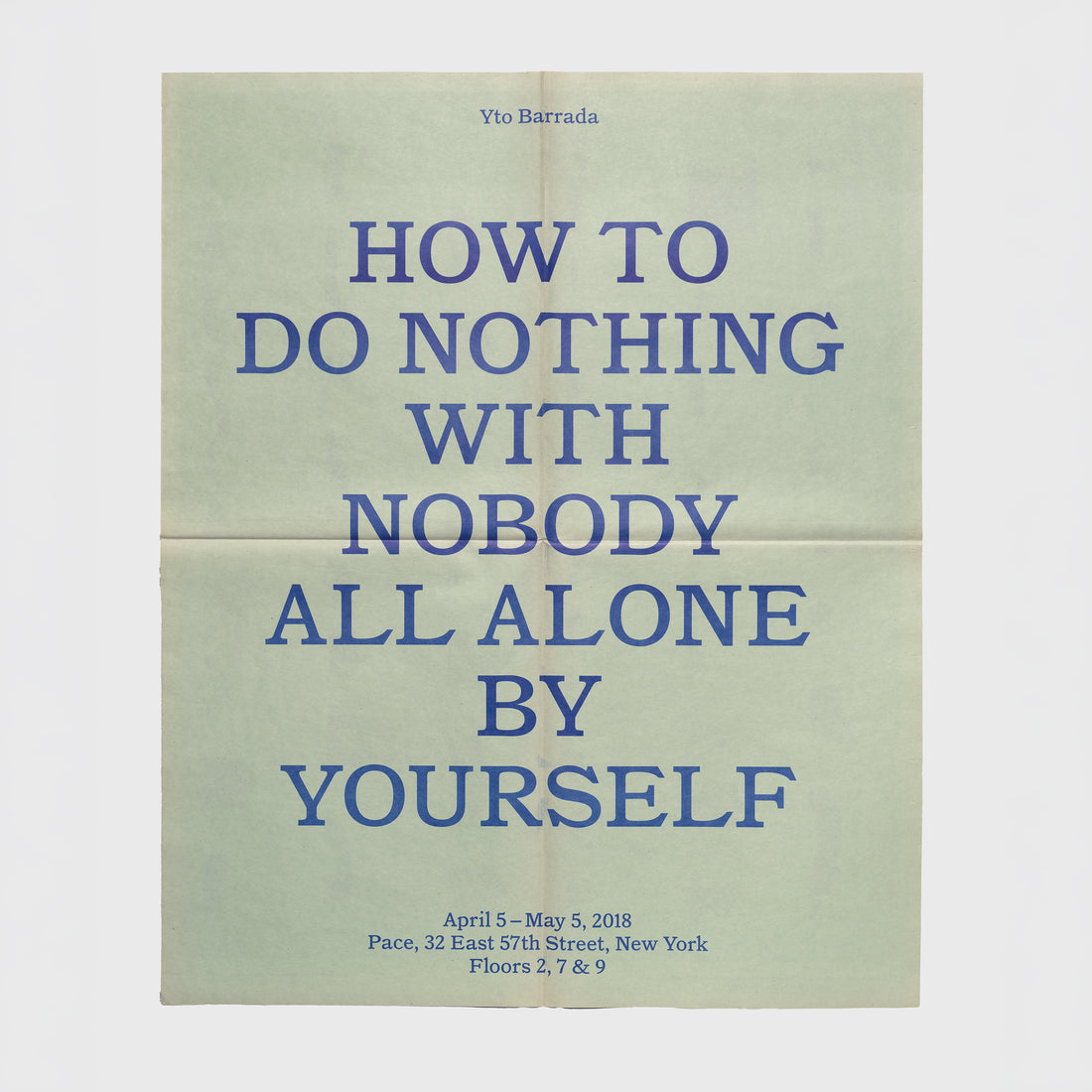 Yto Barrada: How to Do Nothing with Nobody All Alone by Yourself Poster