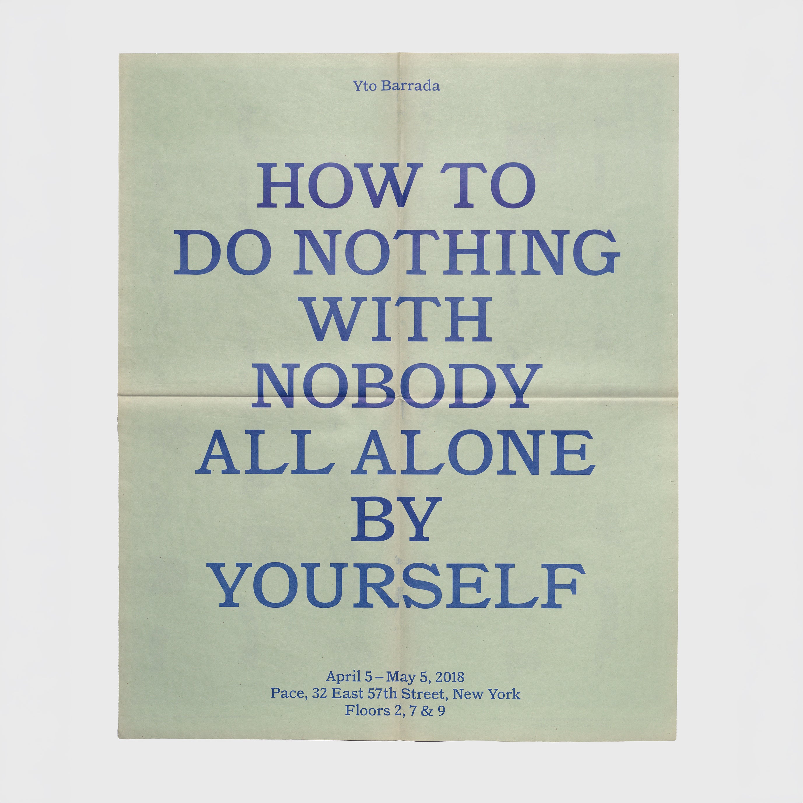 Yto Barrada: How to Do Nothing with Nobody All Alone by Yourself Poster
