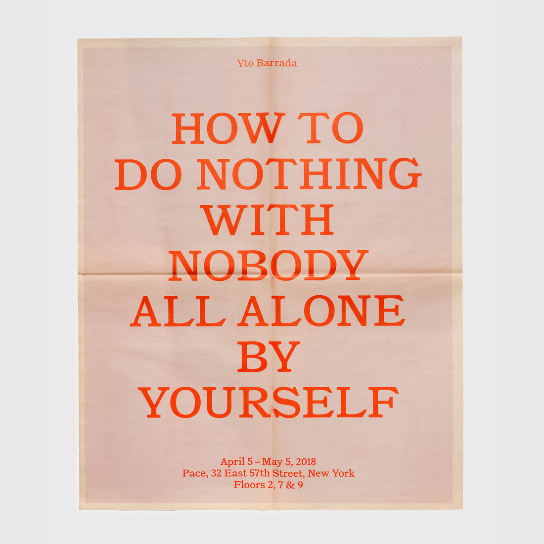 Yto Barrada: How to Do Nothing with Nobody All Alone by Yourself Poster