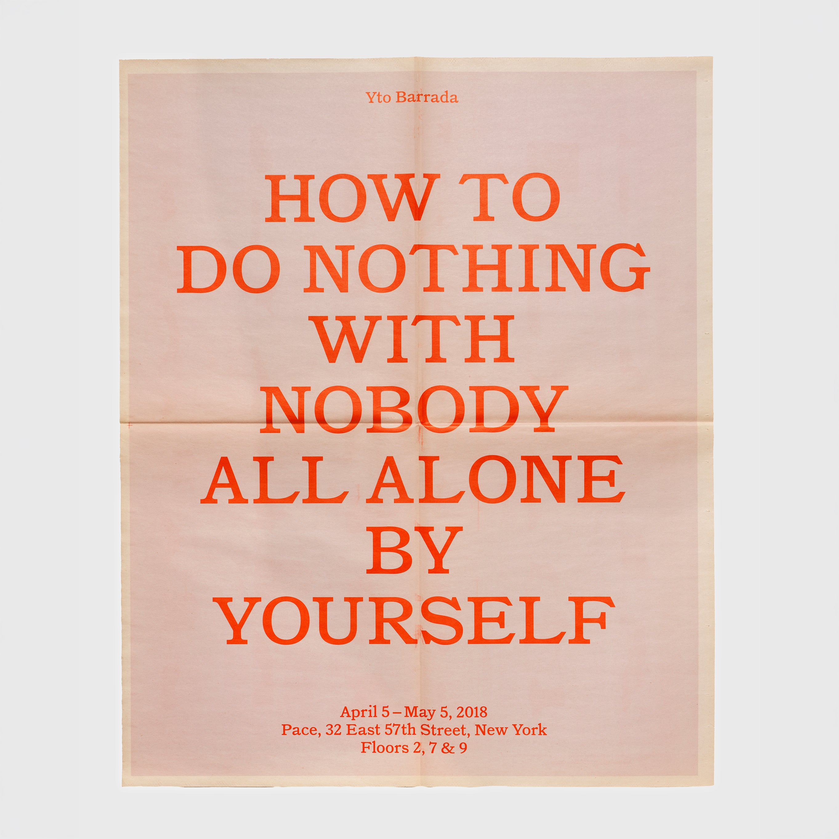 Yto Barrada: How to Do Nothing with Nobody All Alone by Yourself Poster