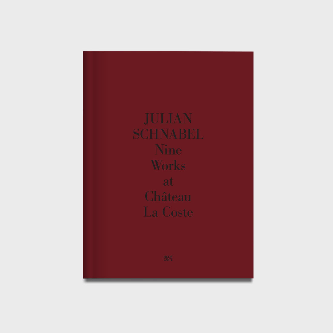 Julian Schnabel: Nine Works at Château La Coste