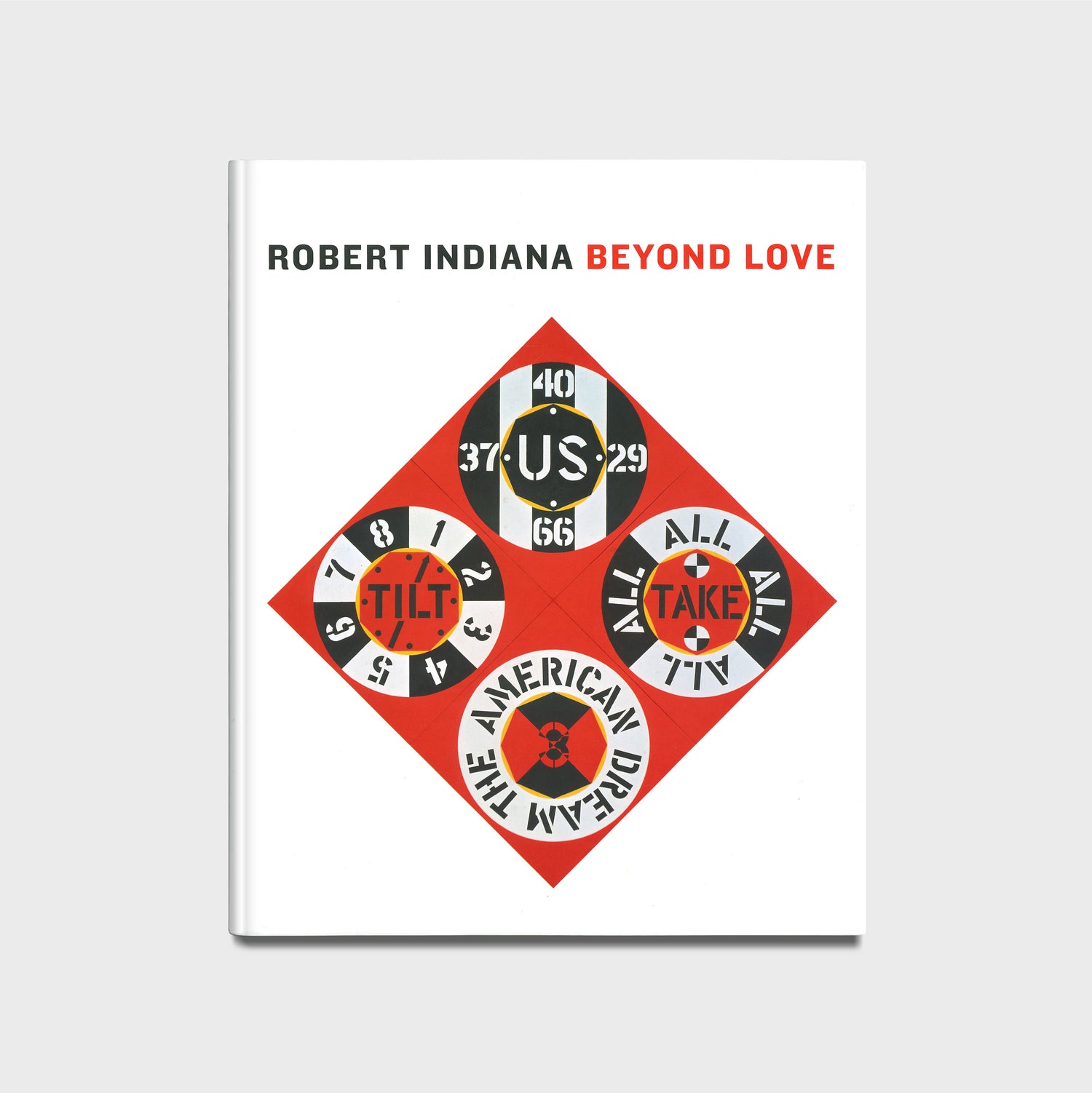 Robert Indiana: Beyond LOVE